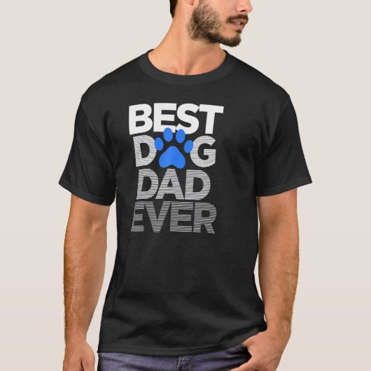 Best Dog Dad Ever Husband Vaderdag T-shirt (Voorkant)