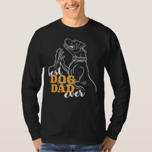 Best Dog Dad ever I Best Pitbull Boxer T-shirt