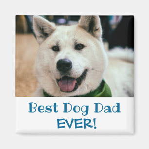 Best Dog Dad Ever Photo Magneet