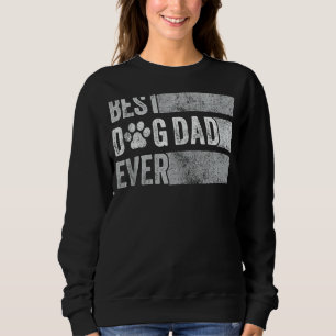 Best Dog Dad Ever Retro Dog Papa Pet Vintage Trui