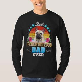 Best Dog Dad in French Bulldog Floral Retro Fath T-shirt