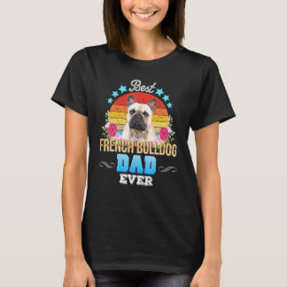Best Dog Dad in French Bulldog Floral Retro Fath T-shirt