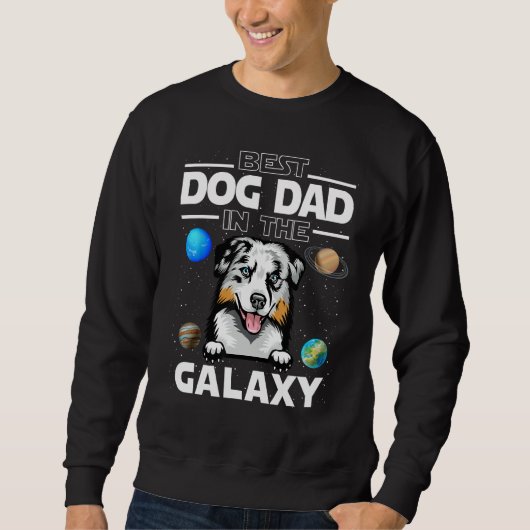 Best Dog Dad In The Galaxy Australian Shepherd Dog Trui (Voorkant)
