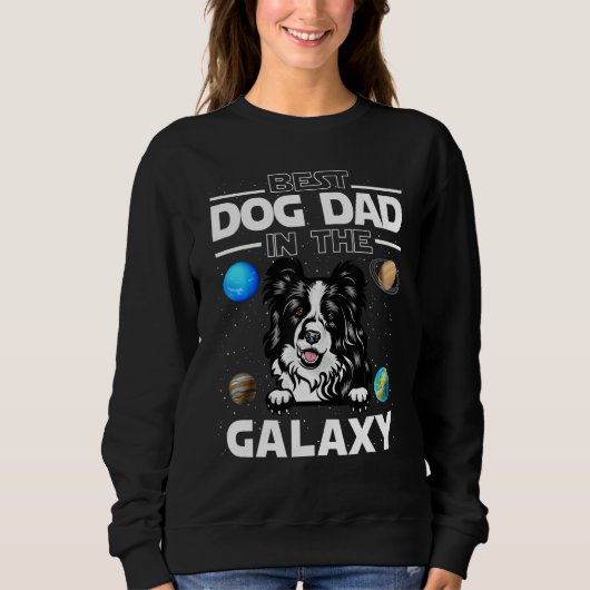 Best Dog Dad In The Galaxy Border Collie Puppy Dog Trui (Voorkant)