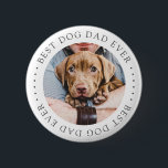 Best Dog Dad Oog Elegant Simple Custom Photo Ronde Button 5,7 Cm<br><div class="desc">Dit eenvoudige en klassieke ontwerp is samengesteld uit serif typografie en voegt een douanefoto toe.</div>