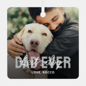 Best Dog Dad Oog Pet Photo Metalen Ornament (Voorkant)