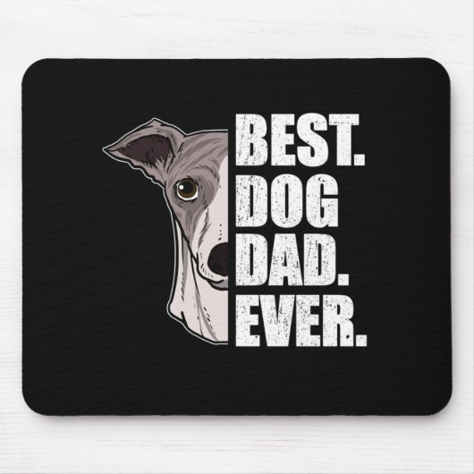 Best Dog Dad Oog Whippet Hondenliefhebber Pet Muismat (Voorkant)