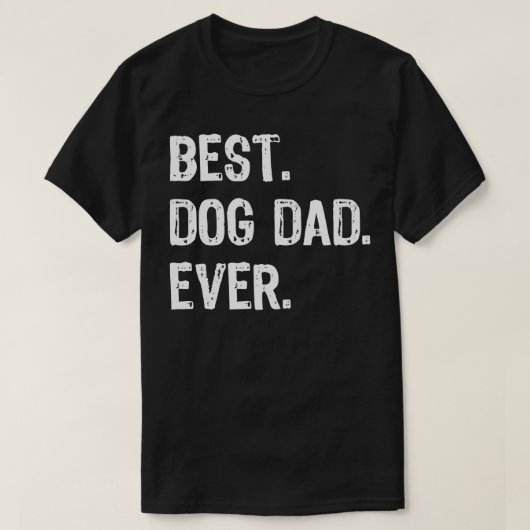Best Dog Dad over papa Cool Funny Gift Vader's D T-shirt (Design voorkant)
