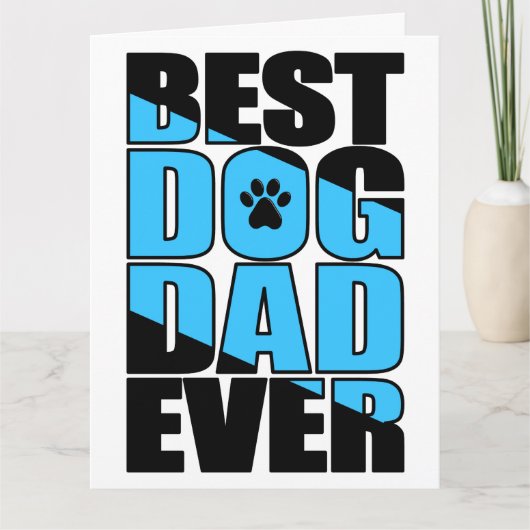 Best Dog Dad over Vader's Day Kaart (Voorkant)
