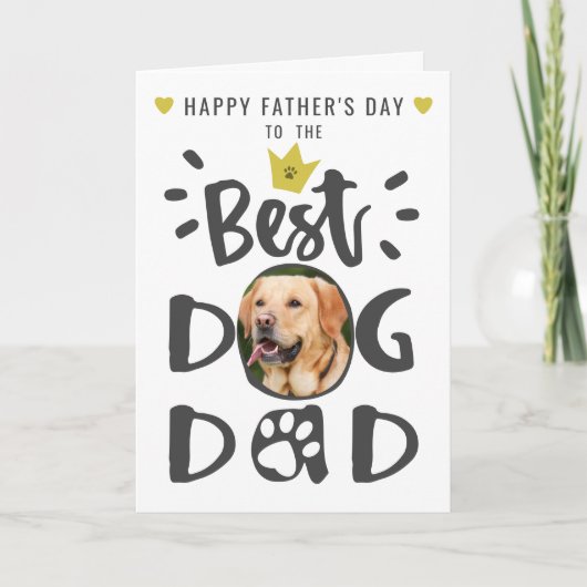 Best Dog Dad Pet Photo Cute Typography Fathers Day Kaart (Voorkant)