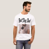 Best Dog Dad Photo Black text T-Shirt (Voorkant volledig)