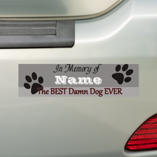 Best Dog Ever Pet Memorial Bumpersticker (Op auto)