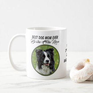 Best Dog Mam Ever Border Collie Mam Mok