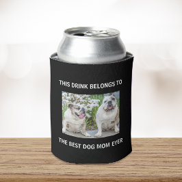 Best Dog Mam Ever Custom Photo Black Blikjeskoeler