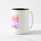 Best Dog Mam Ever Mok (Voorkant rechts)