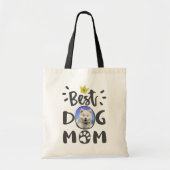 Best Dog Mam Je foto Pet Afdrukklare tekst Tote Bag (Voorkant)