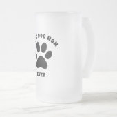 Best Dog Mam ooit aangepaste tekst op maat Matglas Bierpul (Voorkant rechts)