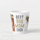 Best Dog Mam ooit Eigenaar Pet 2 Foto's Latte Mok (Voorkant)