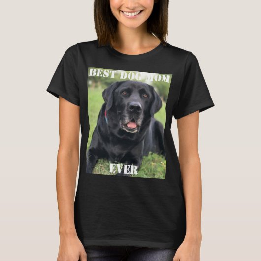 Best Dog Mam ooit Photo Fun Cute Puppy Pet T-shirt (Voorkant)