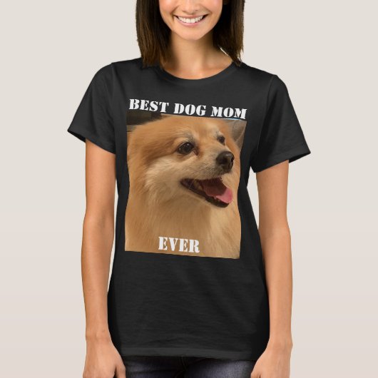 Best Dog Mam ooit Photo Fun Cute Puppy Pet T-shirt (Voorkant)