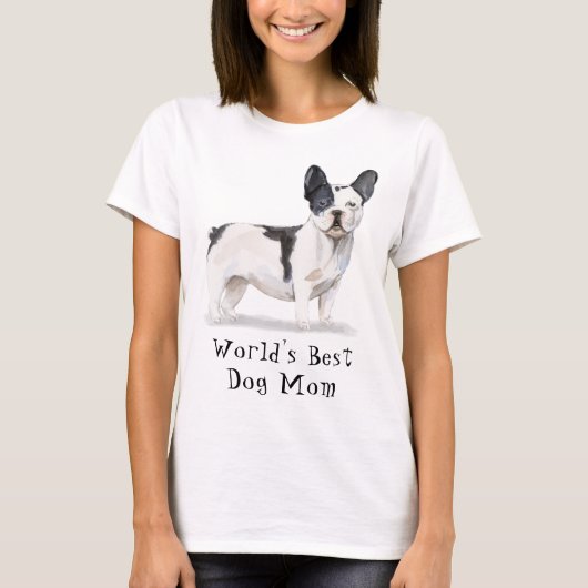 Best Dog Mam Waterverf Franse Bulldog T-shirt (Voorkant)