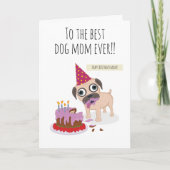 Best dog mom ever, candle cake funny pug humor kaart (Voorkant)