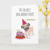 Best dog mom ever, candle cake funny pug humor kaart (Gele Bloem)