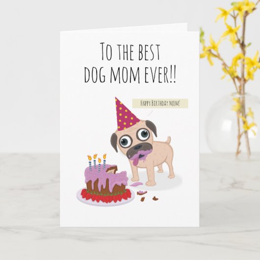 Best dog mom ever, candle cake funny pug humor kaart (Gele Bloem)