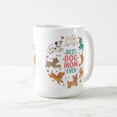 Best Dog Mom Ever Pet Mom Giftful Mug Koffiemok (Voorkant rechts)