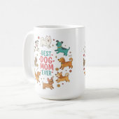 Best Dog Mom Ever Pet Mom Giftful Mug Koffiemok (Voorkant links)