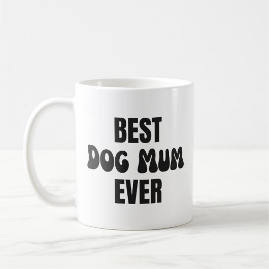 Best Dog Mum ooit Koffiemok (Links)