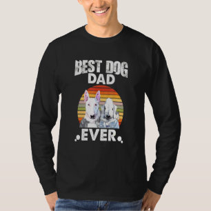 Best Dog Pa ever stare bull Terrier en Bedlingto T-shirt
