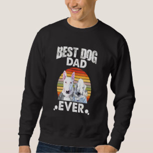 Best Dog Pa ever stare bull Terrier en Bedlingto Trui