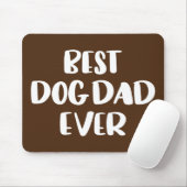 Best Dog Pap Ever Muismat (Met muis)