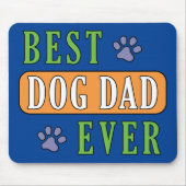 Best Dog Pap Ever Muismat (Voorkant)