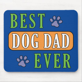 Best Dog Pap Ever Muismat