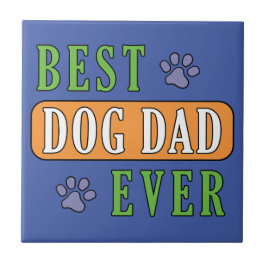 Best Dog Pap Ever Tegeltje