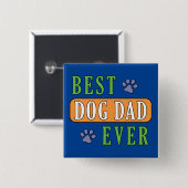 Best Dog Pap Ever Vierkante Button 5,1 Cm (Voorkant /achterkant)