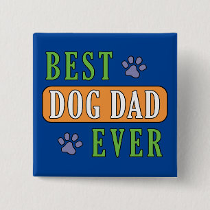 Best Dog Pap Ever Vierkante Button 5,1 Cm