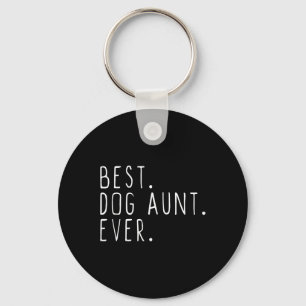 Best Dog tante Ever Cute Funny Sleutelhanger