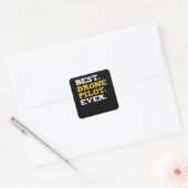Best Drone Pilot Ever Funny Commercial Quadcopter Vierkante Sticker (Envelop)
