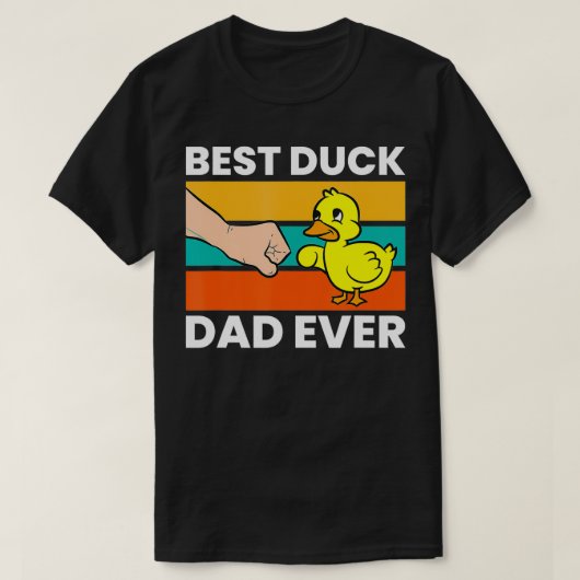 Best Duck Dad Ever Funny Duck Papa T-shirt (Design voorkant)