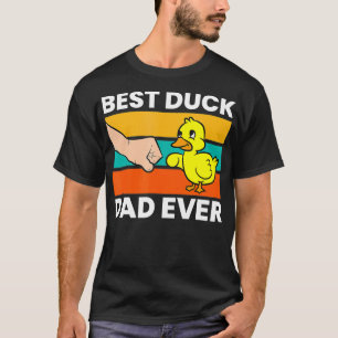 Best Duck Dad Ever Funny Duck Papa T-shirt