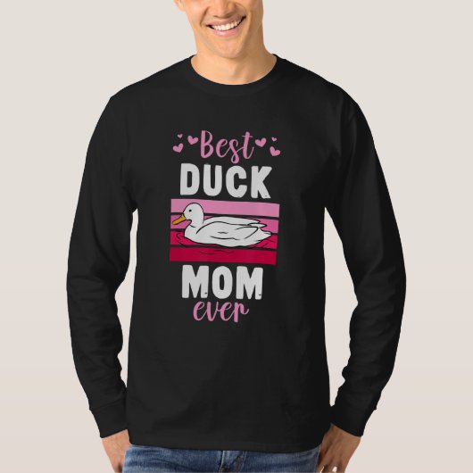 Best Duck Mom Ever T-shirt (Voorkant)