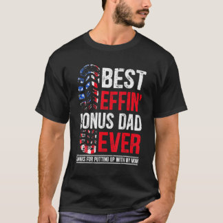 Best Effin Bonus Pap ooit Bedankt voor het maken v T-shirt