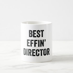Best Effin' Director Koffiemok