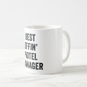 Best Effin' Hotel Manager Koffiemok (Voorkant rechts)