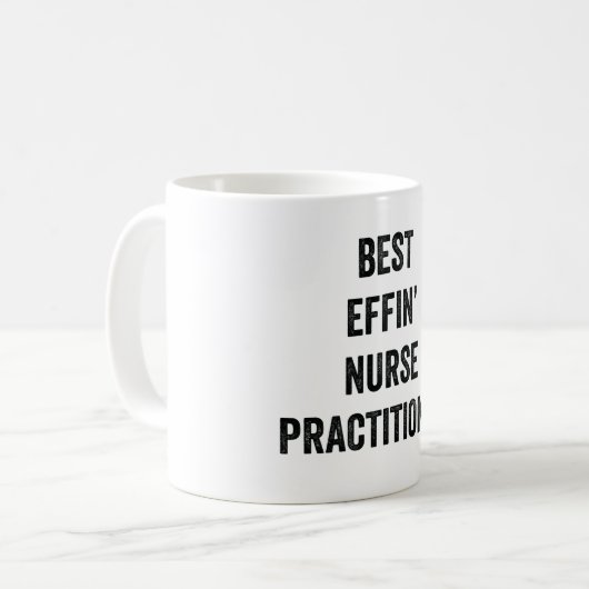 Best Effin' Nurse Practitioner Koffiemok (Voorkant links)