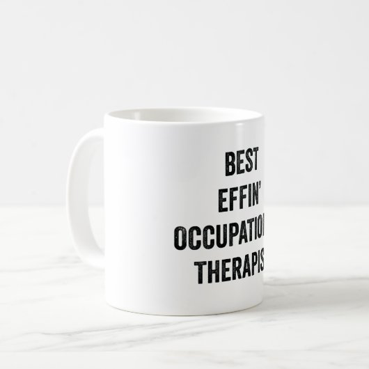 Best Effin' Occupational Therapist Koffiemok (Voorkant links)