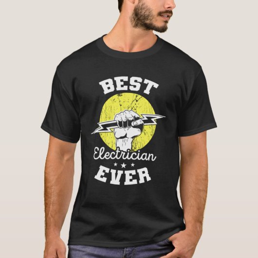 Best Electrician Ever Electrical Engineer Electric T-shirt (Voorkant)